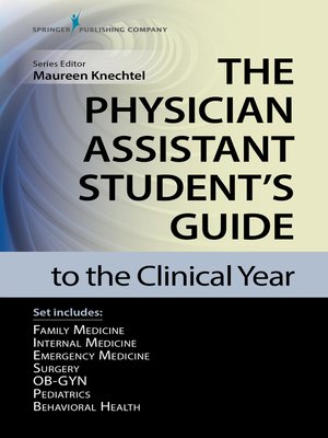 cover image of The Physician Assistant Student's Guide to the Clinical Year Seven-Volume Set